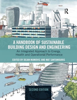 A Handbook of Sustainable Building Design and Engineering (Paperback Book)