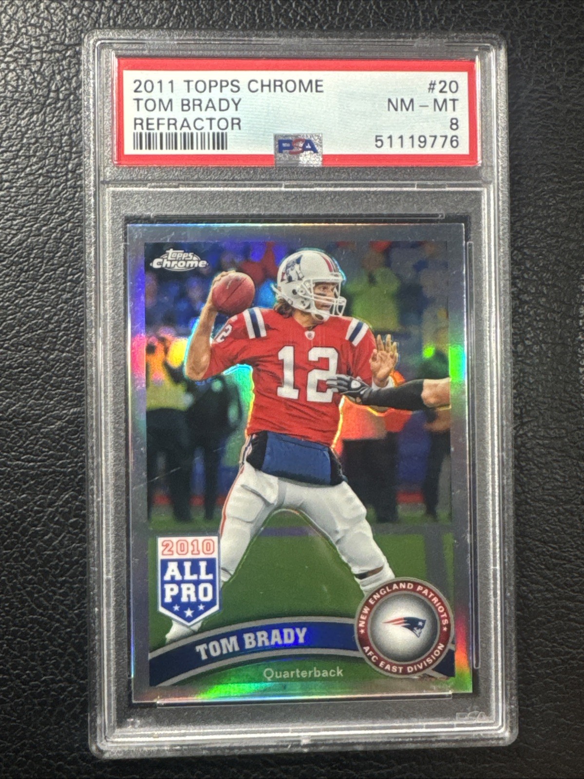 2011 Topps Chrome - Tom Brady #20 Refractor