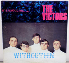 THE VICTORS WITHOUT HIM VINYL LP RECORD ALBUM (1969) GOSPEL