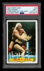 1985 Topps WWF # 29 Hulk Hogan Stretched To The Limit! PSA 7 NM AUTO 10
