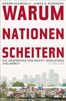 Warum Nationen scheitern: Die Ursprünge von Macht, ... | Buch | Zustand sehr gut