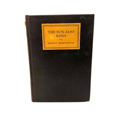 1926 /1927 The Sun also Rises  Ernest Hemingway First Edition