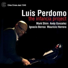 Luis Perdomo The Infancia Project (CD) Album