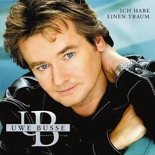 Uwe Busse - Ich Habe Einen Traum