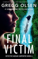 Gregg Olsen | Final Victim | Taschenbuch | Englisch (2025) | Bookouture