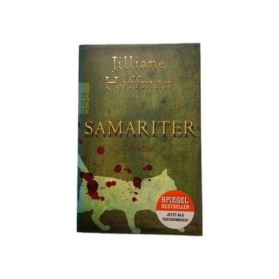 Samariter von Jilliane Hoffman (2016, Taschenbuch)