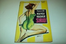 I GIALLI DELLO SCHEDARIO F.B.I N.224-THOMAS LEE-NIENTE VACANZE SIRIO!1966 BUONO!