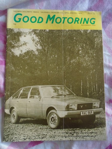 Good Motoring Nov 1976 Triumph Dolomite 1850HL, Opel Ascona 1.9SR
