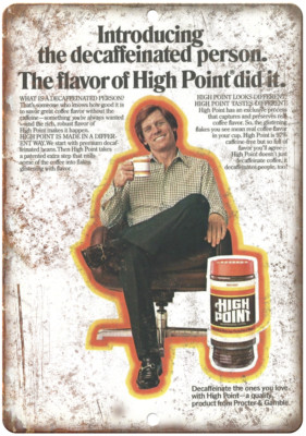 High Point Coffee Vintage Ad 12'' x 9'' Reproduction Metal Sign N119