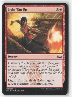 Light 'Em Up 113 Common Streets of New Capenna Magic: The Gathering Near Mint