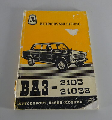 Operating Instructions / Manual Lada 1500 / 1300 VAZ 2103 / 21033