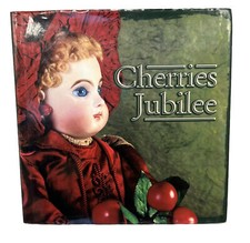 Cherries Jubilee Hard Cover Gold Horse Publishing Theriaults Books