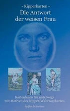 Kipperkarten - Die Antwort Der Weisen Frau