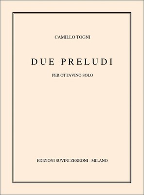 Camillo Togni | Due Preludi (1980) Per Ottavino (2-20) | Per Ottavino Solo