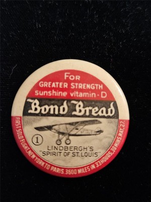 1930S BOND BREAD LINDBERGH'S SPIRIT OF ST LOUIS 1.25'' NO PINBACK BUTTON PIN RARE