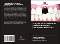 ProgrèS RéCents Dans Les ConsidéRations De Conception D'implants Boya (U. A.)