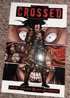 Crossed Volume 13 (CROSSED TP) by David Hine & Justin Jordan - Graphic Novel