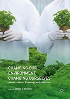 James S. Ormrod | Changing Our Environment, Changing Ourselves | Taschenbuch