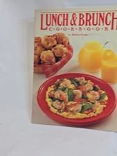 1985 Lunch & Brunch Cookbook by Barbara Grunes Hardcover Quiche Party Recipes