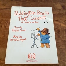 Paddington Bears First Concert For Narrator & Piano Herbert Chappell Sheet Music