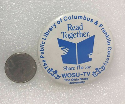 The Public Library Of Columbus & Franklin County Ohio - Read Together Button Pin