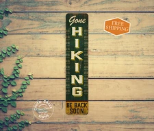 Gone Hiking Sign Cabin Decor Camping National Park Outdoors Trek 104182001036