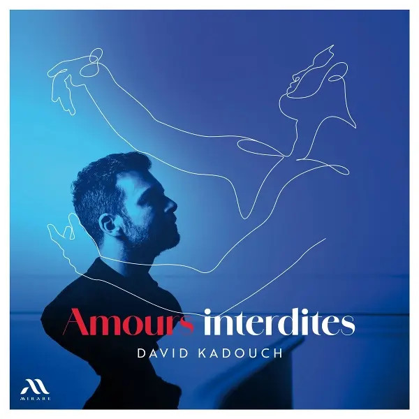 Amours Interdites | David Kadouch | Audio-Cd | Cd | 2025 | Integral-image