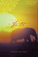 Journey Of Faith Anthony Anei Majok Taschenbuch Kartoniert / Broschiert Englisch
