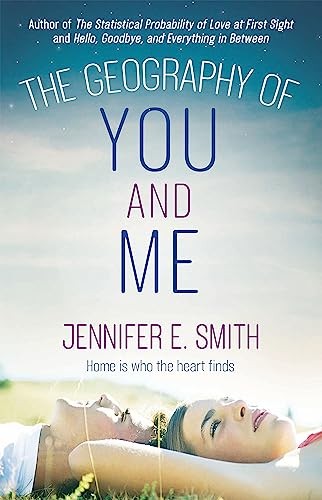 The Geography of You and Me: a heart-warming and tear-jerking YA romance by Jen - Image 5