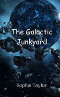 The Galactic Junkyard Sophie Taylor Taschenbuch Englisch 2024 EAN 9789908014296