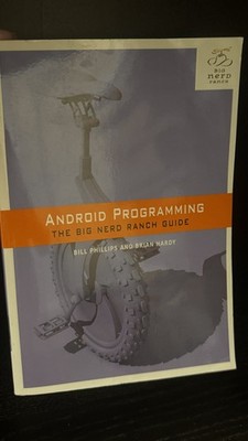 Android Programming : The Big Nerd Ranch Guide 