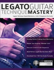 Chris Brooks Joseph Alexander Legato Guitar Technique Mastery (Paperback)