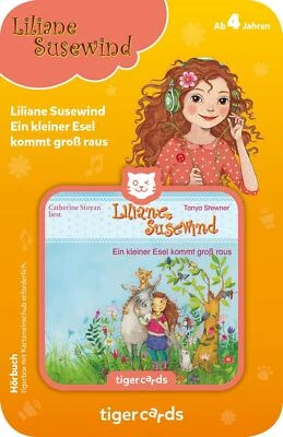 TIGERMEDIA Tigercard - Liliane Susewind - Ein kleiner Esel kommt groß raus