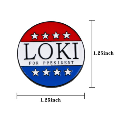 Loki For President Superhero Comic Movie Round Logo Enamel Metal