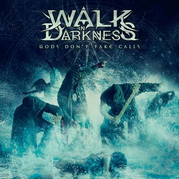 Audio Cd - Walk In Darkness - Gods Don't Take Calls - Ulterium Records -D- Neu-image