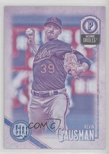 2018 Topps Gypsy Queen Missing Black Plate Kevin Gausman #209 1u6