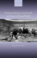 Judith M. Lieu | Christian Identity In The Jewish And Graeco-Roman World | Buch