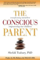 Shefali Tsabary | The Conscious Parent | Taschenbuch | Englisch (2010)