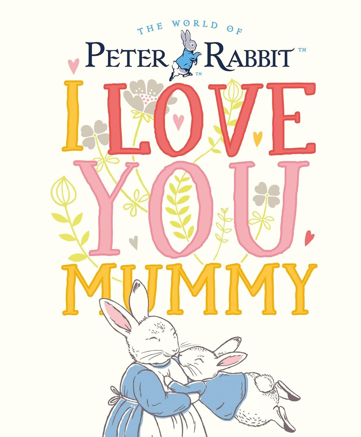 Peter Rabbit I Love You Mummy by Beatrix Potter (Hardcover, 2019) - Image 6
