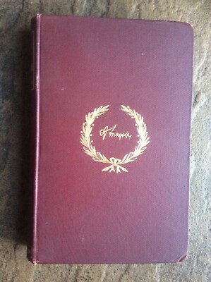 Antique Book Tennyson By Waugh 1892 Study Of His Life & Work