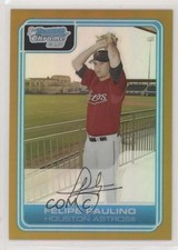 2006 Bowman Chrome Prospects Gold Refractor 23/50 Felipe Paulino #BC206 6i1