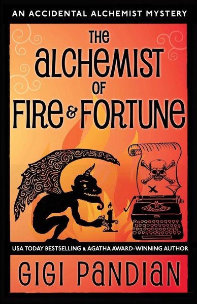 The Alchemist Of Fire And Fortune | An Accidental Alchemist Mystery | Pandian-image