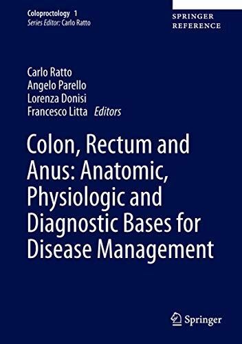 Colon, Rectum and Anus: Anatomic, Physiologic and Diagnostic