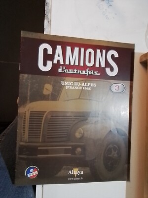 Camion Miniature Altaya / IXO - Unic ZU Alpes 3 SANDERS N°3 - Échelle 1:43 - Occasion Sans Boîte