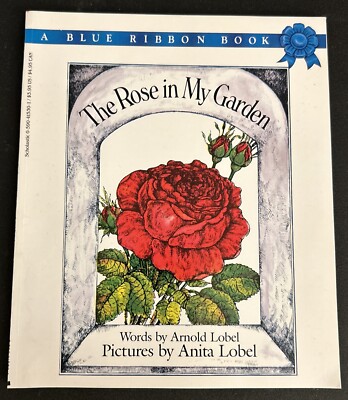 The Rose In My Garden Paperback Book Arnold & Anita Lobel (Scholastic 1984 Used)