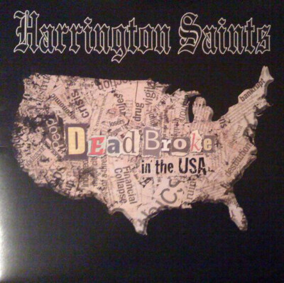 Harrington Saints - Dead Broke In The USA CD OLD FIRM CASUALS BOOZE & GLORY