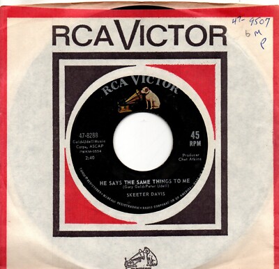 Skeeter Davis:He says the same things to me/How much can a lonely heart stand:US