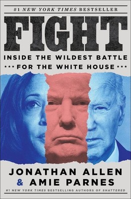 Fight | Jonathan Allen, Amie Parnes | englisch