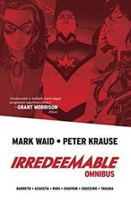 Irredeemable Omnibus von Waid, Mark | Buch | ...