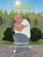 I'm Scared, Grandpa! | Douglas Lim | Taschenbuch | Kartoniert / Broschiert